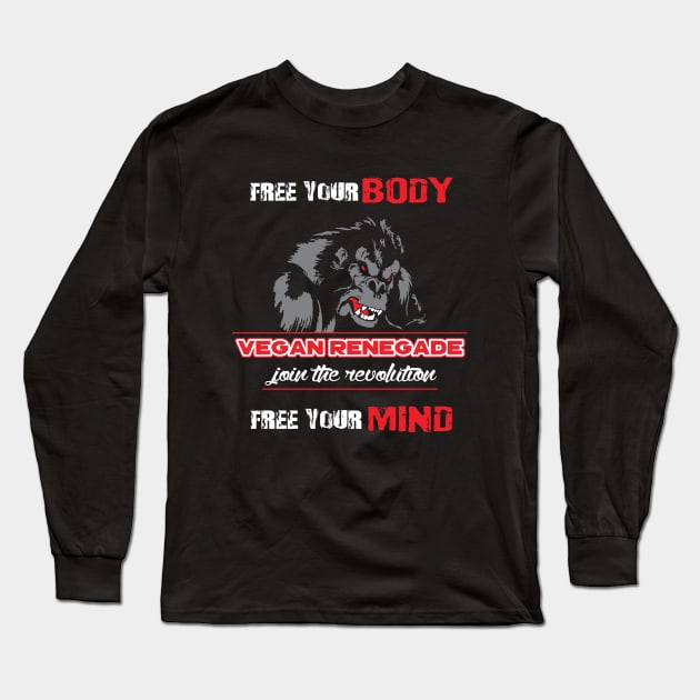 Vegan Renegade Long Sleeve T-Shirt by Frux